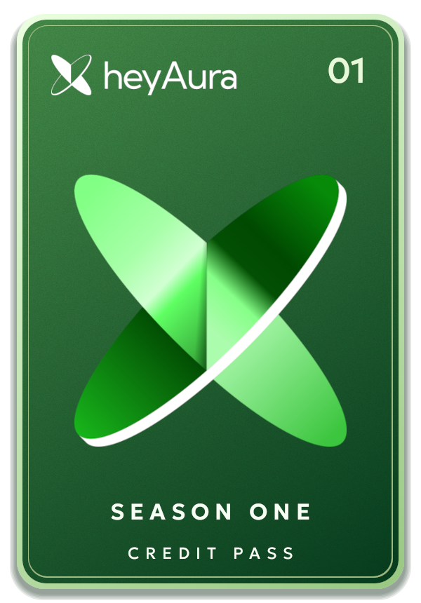 heyAura Season One Credit Pass